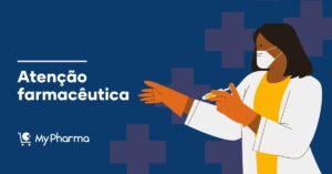 Atenção farmacêutica: o que é, como implantá-la e quais suas vantagens