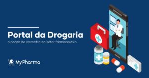 Como cadastrar a sua farmácia no Portal da Drogaria + vantagens, lista de programas, distribuidoras e medicamentos