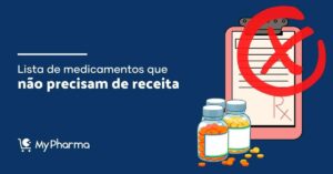 Confira a lista de medicamentos que não precisam de receita atualizada em 2022